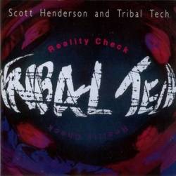 Tribal Tech : Reality Check